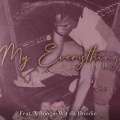 B-Lovee、A Boogie wit da Hoodie - My Everything