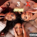 Dasia Berkhall Jackson、J3X、LightSkinKeisha - Outside (A Cappella)(Radio Edit)