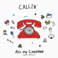 Callin' (Explicit)