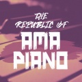 The Republic Of Amapiano (Explicit)