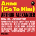 arthur alexander - Anna (Go To Him)