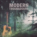 Modern Troubadours (Explicit)
