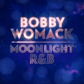 Bobby Womack - I’m So Proud