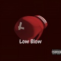 Low Blow (Explicit)