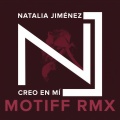 Creo en Mi (Motiff RMX)