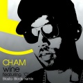 Cham、O - Wine (Blasta Block Remix)