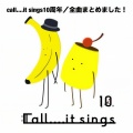 call....it sings - call....414
