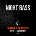 Sqwad、Badjokes、Habstrakt - Move