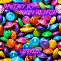 Dmitriy Rs、John Reyton - Skittles