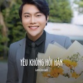 Lâm Chấn Kiệt - Yêu Không Hối Hận