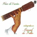 ramón de algeciras、Dolores、Paco de Lucía - Falla: El Amor Brujo - X. Canción del fuego fatuo