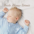 Ruído Blanco Dormir