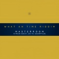 What Ah Time Riddim