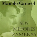 Manolo Caracol - Azucena