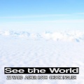 See the World (Explicit)