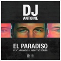 El Paradiso (DJ Antoine & Mad Mark 2k18 Mix)