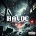 Havoc (feat. Jarren Benton)(Explicit)