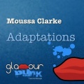 Moussa Clarke、Plastic Disco、Susie Ledge - Something for Certain