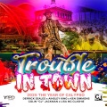 Derrick Seales - Trouble In Town