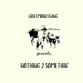 Nothing 2 Somethin' (feat. Mozzy)(Explicit)