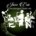 Jazz Era, Duke Ellington 1945-46