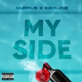 Muffius、King-Joe - My Side
