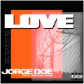 Love & Hate (feat. Airplane James) [Explicit]