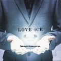 宇都宮隆 - LOVE-ICE