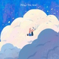 瑭珄ya - Things You Said
