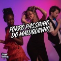 Forró Passinho Do Maluquinho (Explicit)