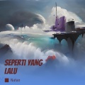 Seperti Yang Lalu