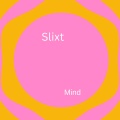Slixt - Mind