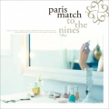 Paris Match - Saturday (Recorded at Billboard Live Tokyo 2010.04.17)