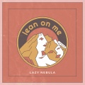 Lean on Me