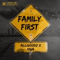 FAMILY FIRST (feat. NGA)