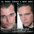 DJ Ramon Zerano、Marc Korn - Hear Me Cry