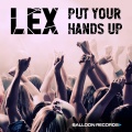 LEX - Put Your Hands Up