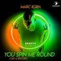 Marc Korn - You Spin Me Round