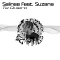Salinas、Suzana - Te Quiero