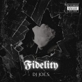 Dj Joe.s - Fidelity