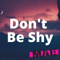 Max a Millian - Don't Be Shy (Low Voice Version)
