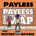 Payless (feat. Westside Boogie)(Explicit)