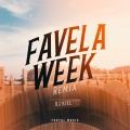 Favela Week (Remix)