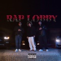 Rap Lobby (feat. Rojo & Elmalomartinez) [Explicit]