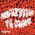 PERMISSION TO MOVE