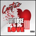 Contac - Can't Lose 2 Love Again