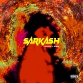 Sarkash (Explicit)