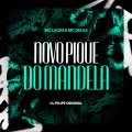 Novo Pique do Mandela (Explicit)