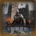 Xile - Stop This