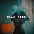 New Point - Dead Inside